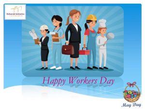 INTERNATIONAL WORKER’S DAY