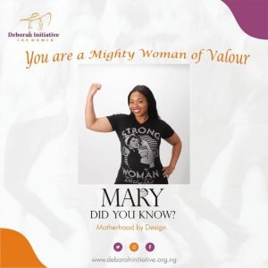 YOU ARE A MIGHTY WOMAN OF VALOUR