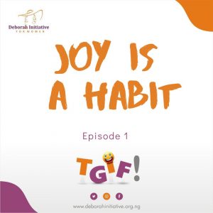 JOY IS A HABIT