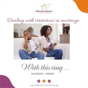DEALINGS WITH IRRITATIONS IN MARRIAGE