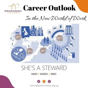 Career Outlook in the New World of Work