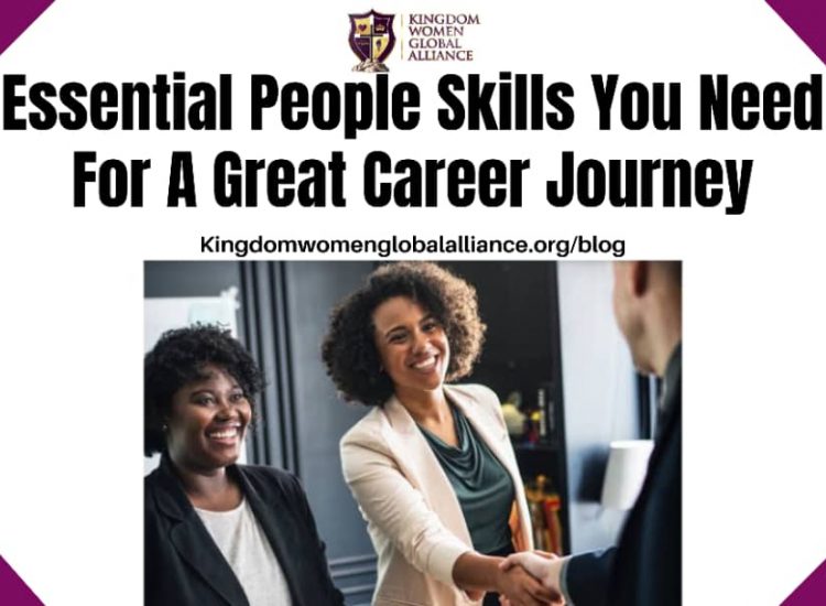 Essential People Skills You Need For A Great Career Journey