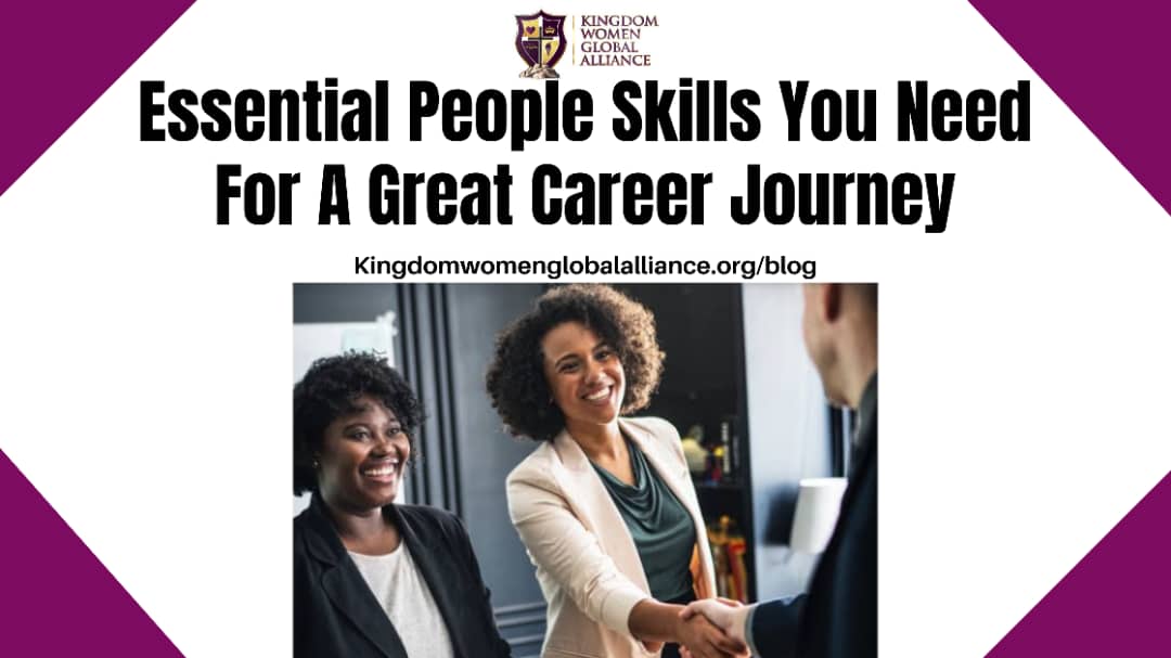 Essential People Skills You Need For A Great Career Journey