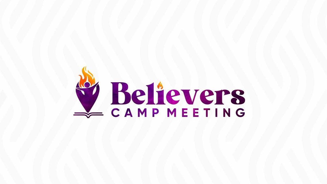 Believers Camp Meeting